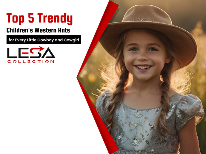 Top 5 Trendy Children's Western Hats for Every Little Cowboy and Cowgirl