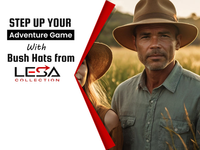 Step Up Your Adventure Game with Bush Hats from Lesa Collection UK