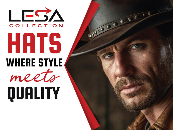 Lesa Collection Hats: Where Style Meets Quality