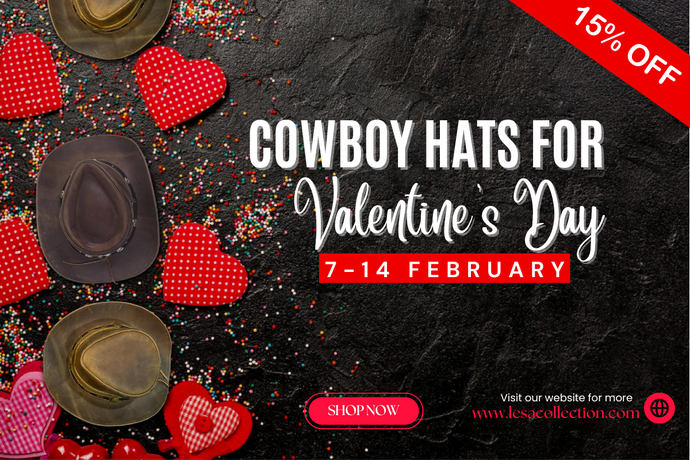 Cowboy Hats for Valentine’s Day – Unique Gift Idea!